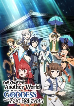 Shinja Zero no Megami-sama to Hajimeru Isekai Kouryaku